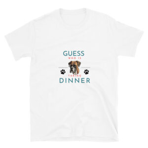 Guess Who Is Taking Dinner Short-Sleeve Unisex T-Shirt